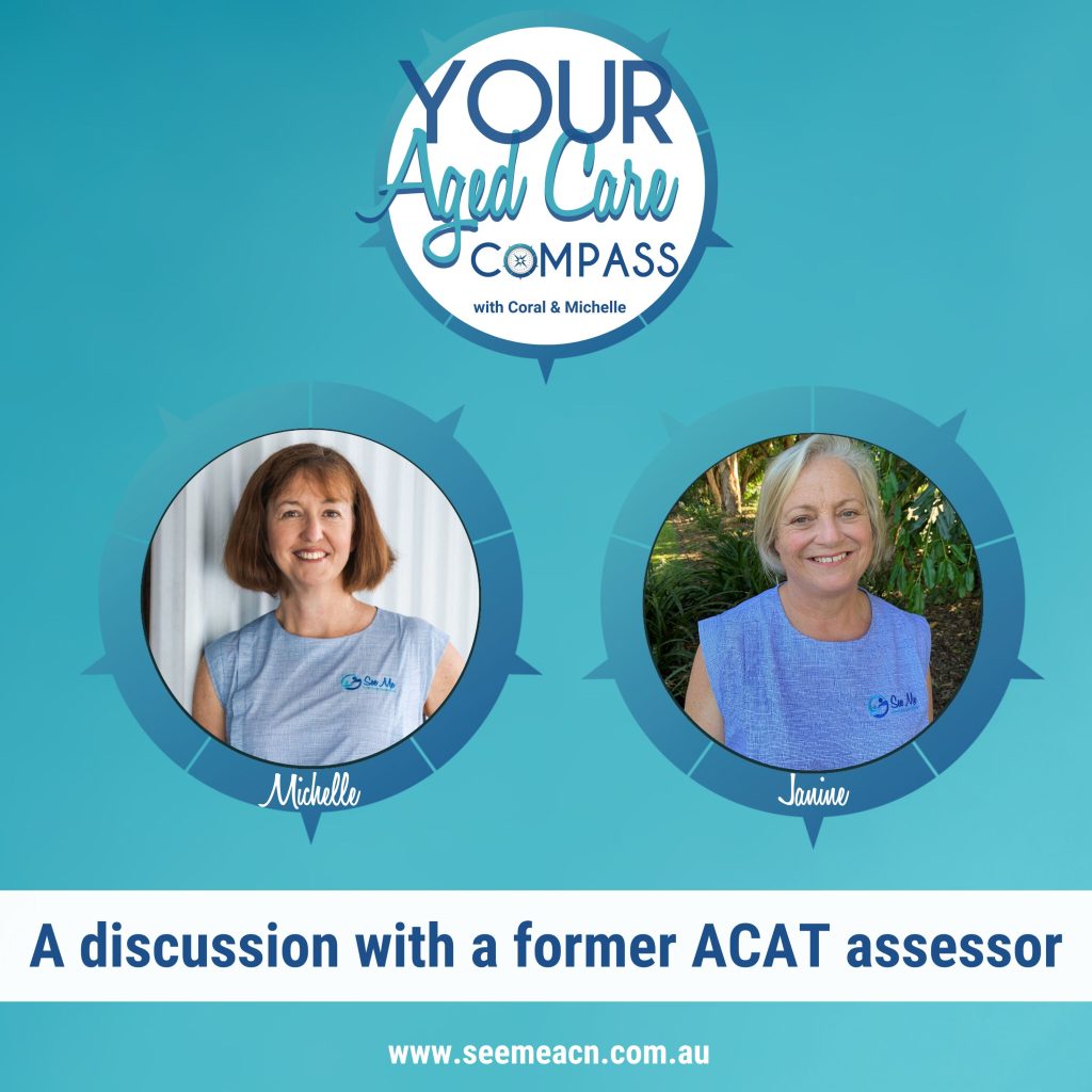 A discussion with a former ACAT assessor