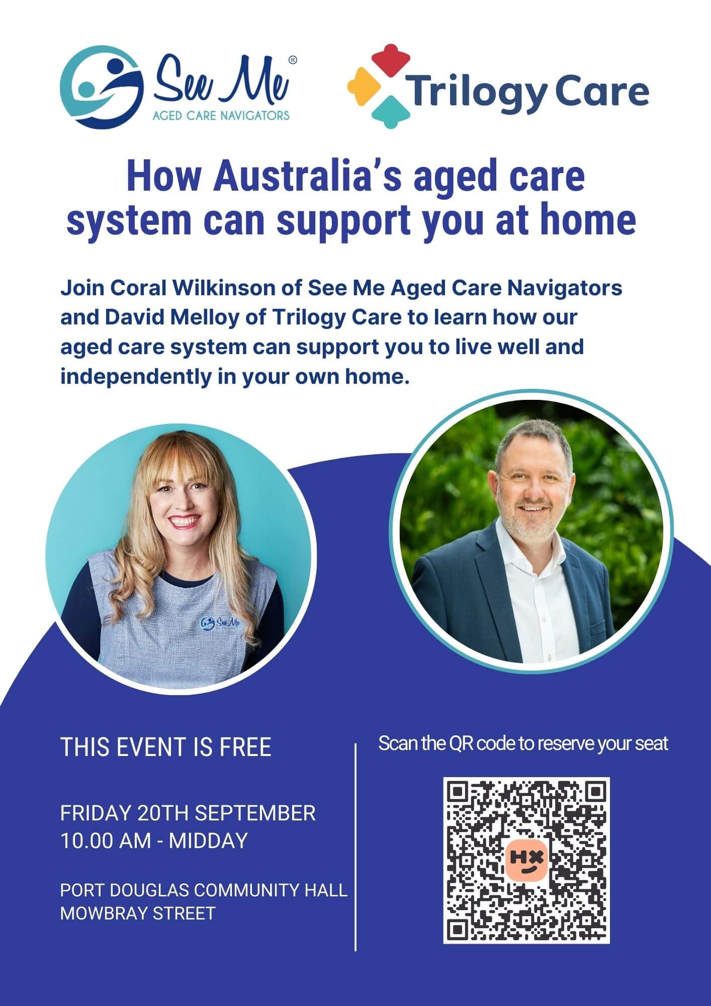 Coral Wilkinson of See Me Aged Care Navigators and David Melloy of Trilogy Care present how to get support at home